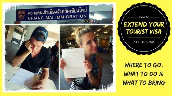 HOW TO EXTEND YOUR TOURIST VISA FOR THAILAND IN CHIANG MAI