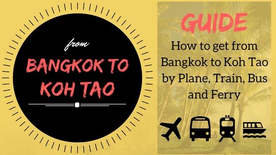 Guide from Bangkok to Koh Tao by plane, train, bus and ferry