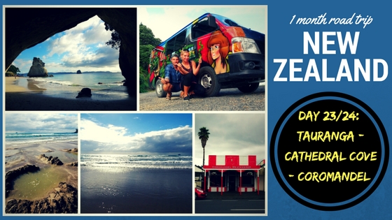 NEW ZEALAND ROAD TRIP DAY 23&24: Tauranga – Cathedral Cove – Coromandel