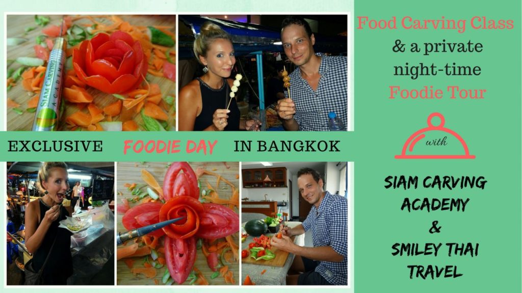 Exclusive Foodie Day in Bangkok Siam Carving Academy Food Carving class and private foodie tour Bangkok Smiley Thai Travel