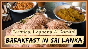 HOPPERS, CURRY AND SAMBOL BREAKFAST IN SRI LANKA